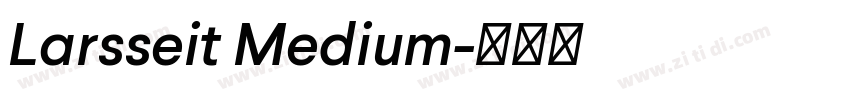 Larsseit Medium字体转换